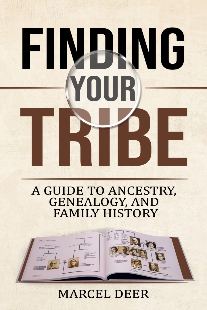 Author Marcel Deer Releases New Guide to Family History Research and Genealogy Author Marcel Deer Releases New Guide to Family History Research and Genealogy