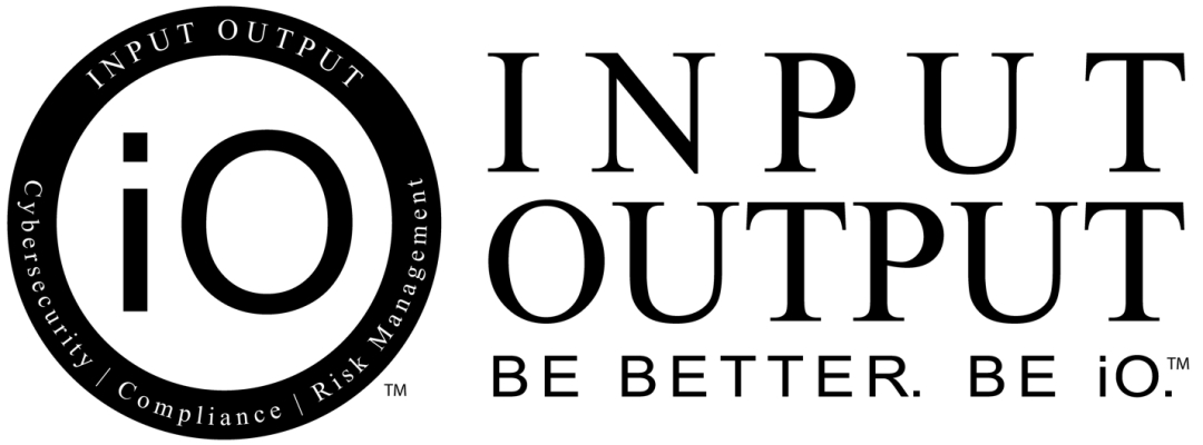 Input Output - BE BETTER. BE iO.™ Input Output - BE BETTER. BE iO.™