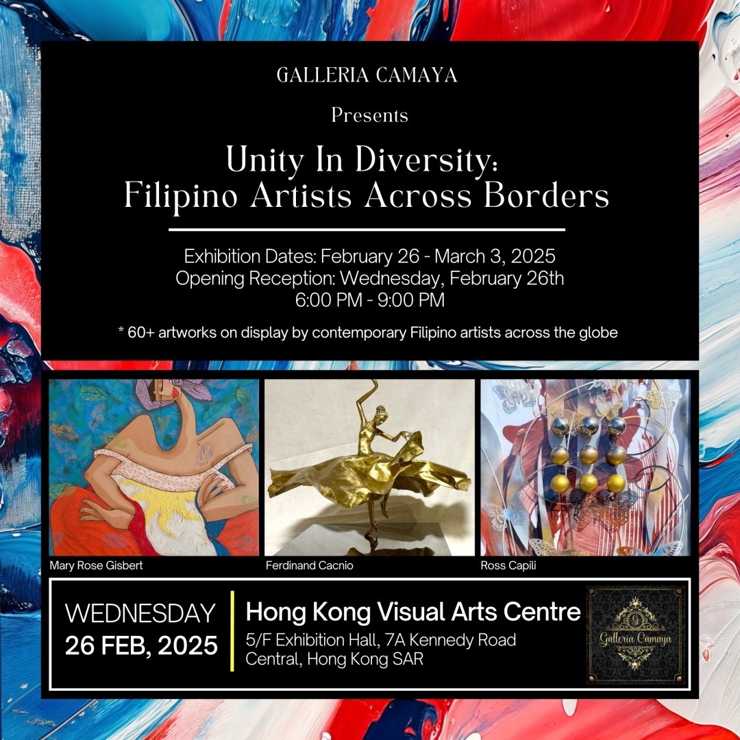 Historic Hong Kong Exhibition Showcases Filipino Artistic Talent Across Borders Historic Hong Kong Exhibition Showcases Filipino Artistic Talent Across Borders