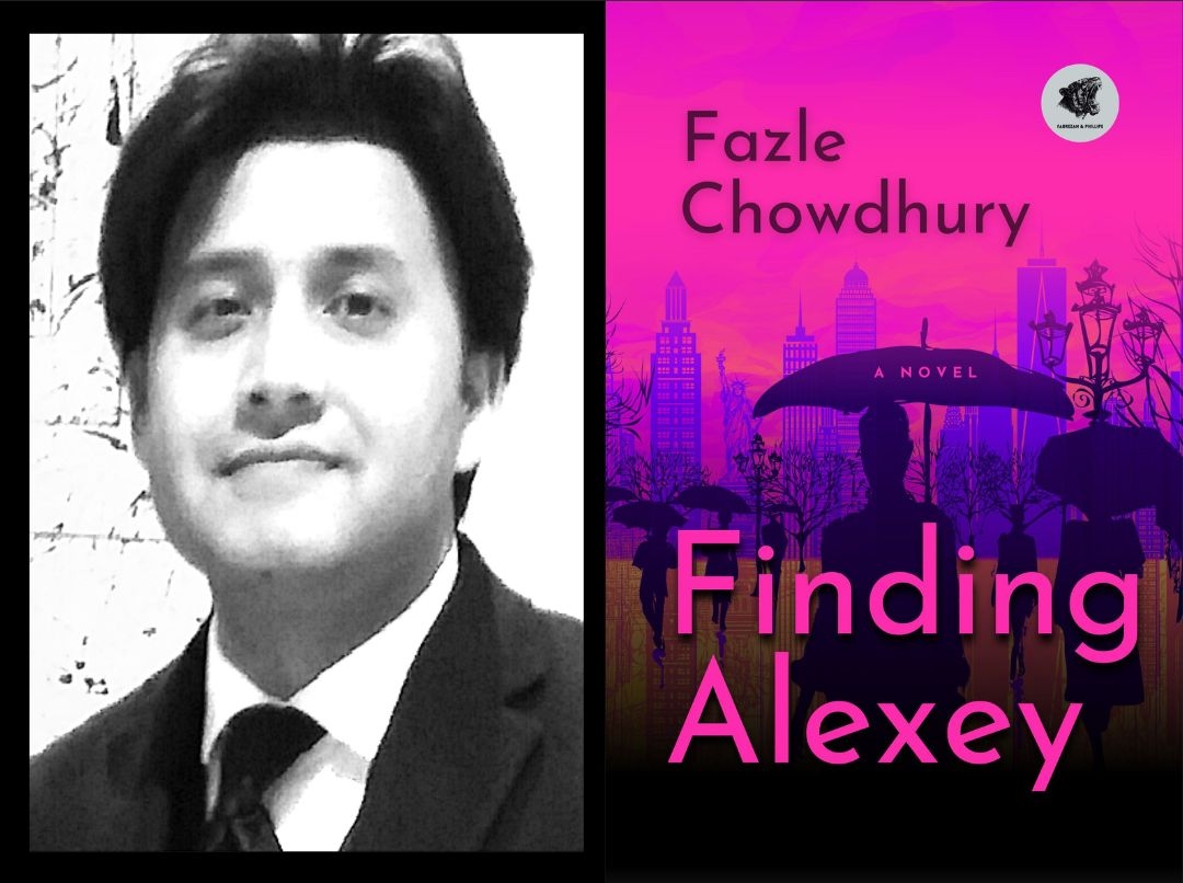 Fazle Chowdhury’s Finding Alexey