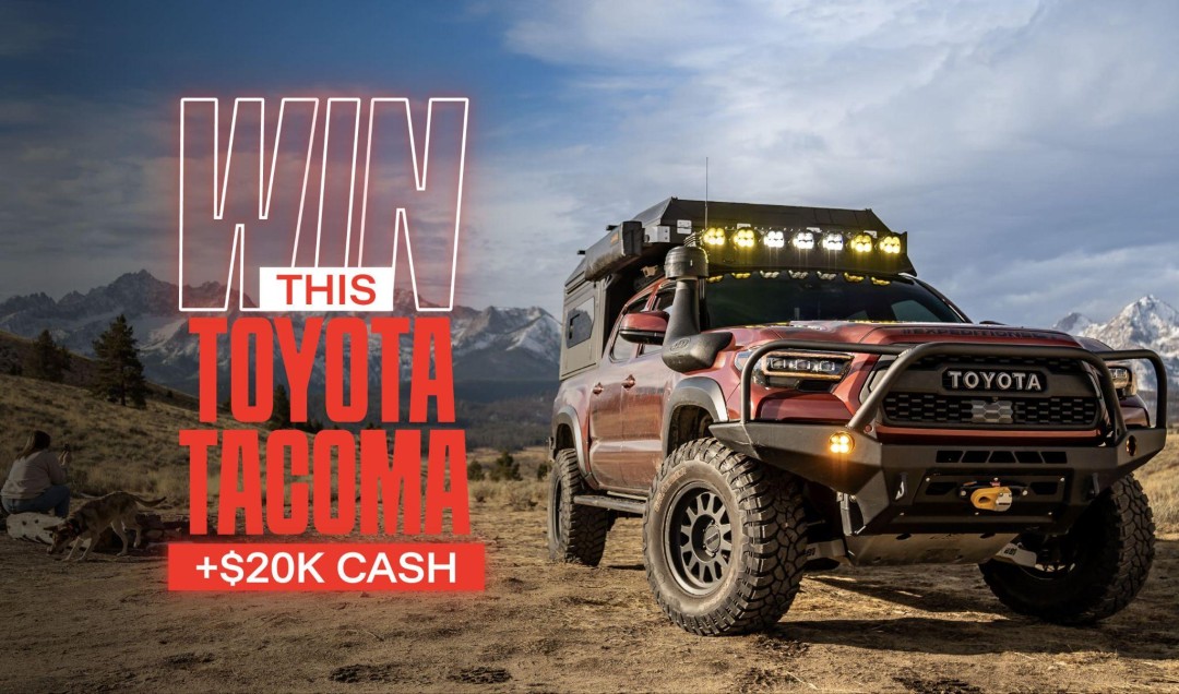 Win a Toyota Tacoma plus $25k cash