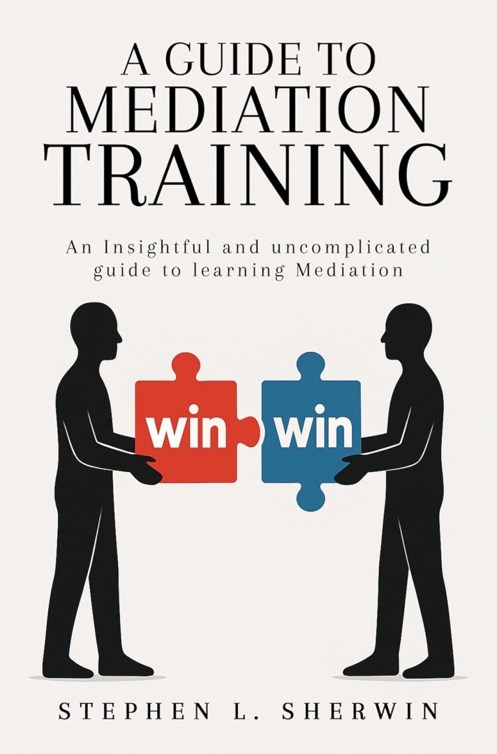 Stephen L. Sherwin Releases The Essential Handbook for Restorative Justice and Communication Stephen L. Sherwin Releases The Essential Handbook for Restorative Justice and Communication