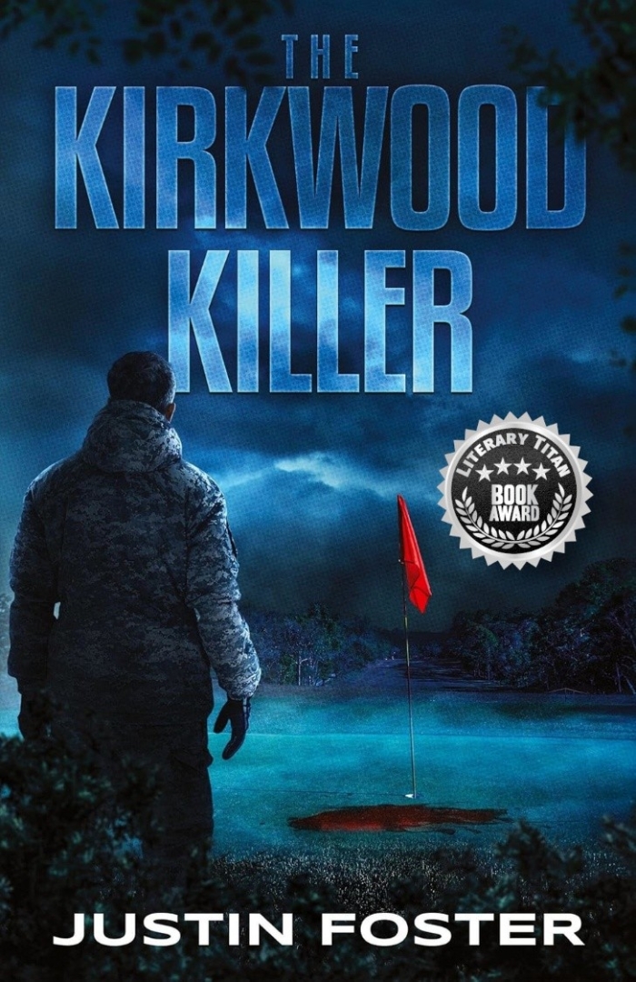 “The Kirkwood Killer” Receives Literary Titan Book Award, Cementing Its Place as a Bold New Voice in Horror-Crime Fiction “The Kirkwood Killer” Receives Literary Titan Book Award, Cementing Its Place as a Bold New Voice in Horror-Crime Fiction