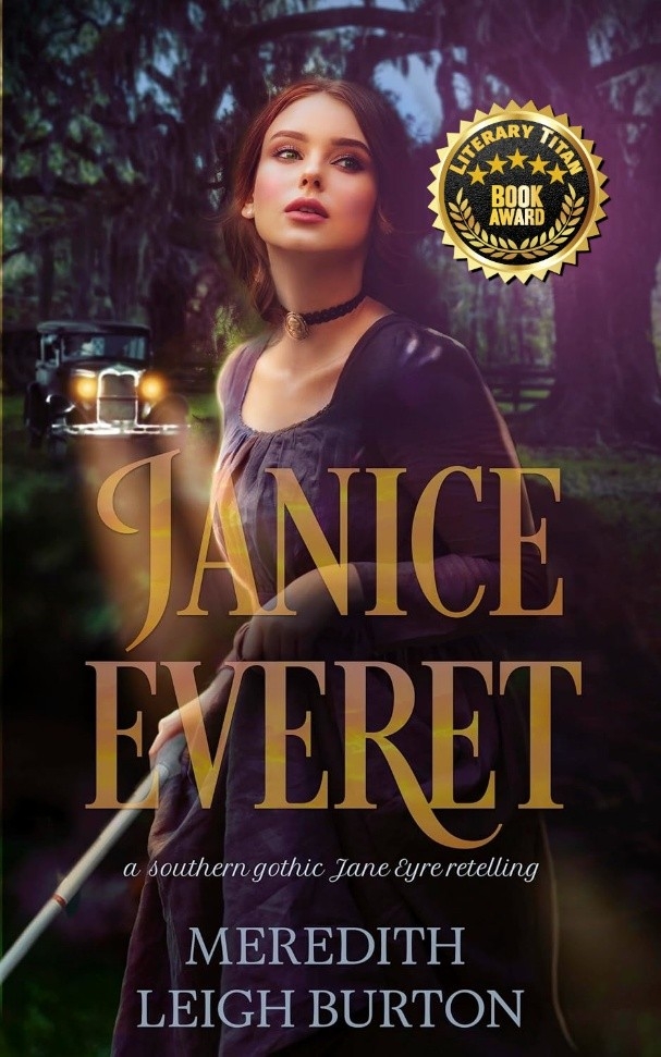 Award-Winning Reimagining of Jane Eyre Shines as "Janice Everet" Receives the Literary Titan Gold Book Award Award-Winning Reimagining of Jane Eyre Shines as "Janice Everet" Receives the Literary Titan Gold Book Award