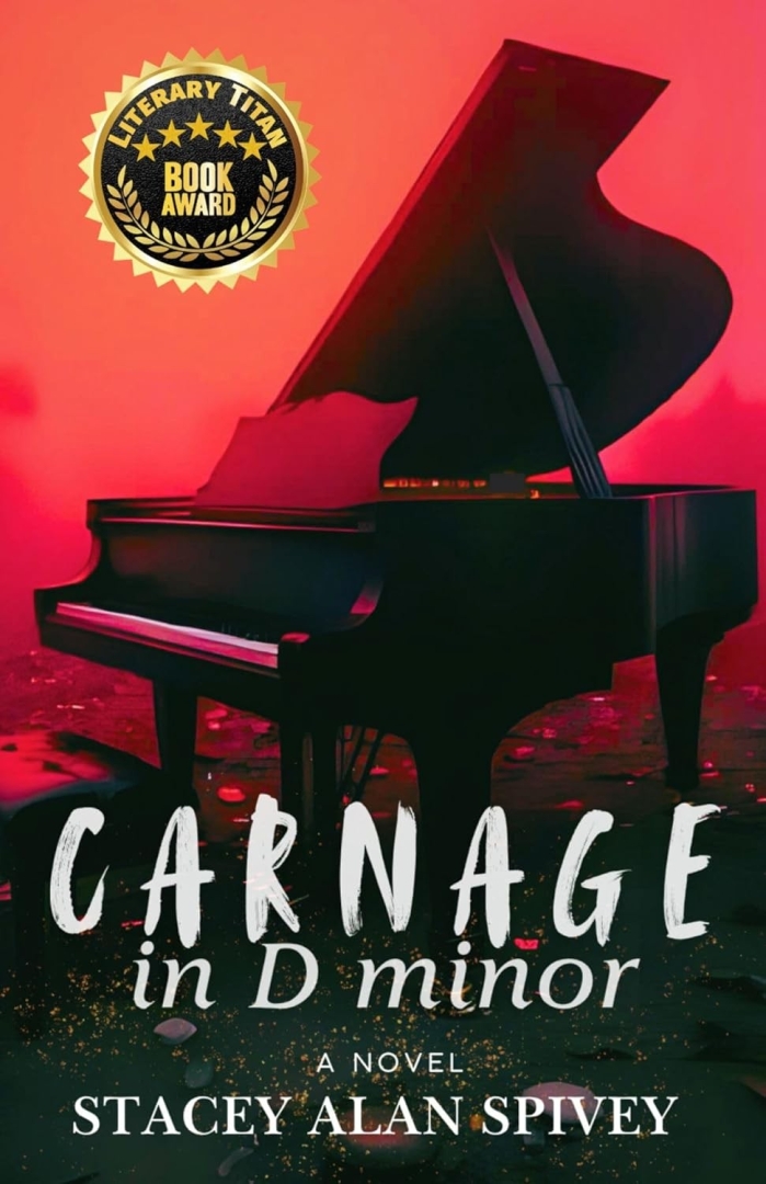From Trauma to Triumph: “Carnage in D minor” Earns Literary Titan Book Award for Its Unflinching Portrayal of the Human Mind From Trauma to Triumph: “Carnage in D minor” Earns Literary Titan Book Award for Its Unflinching Portrayal of the Human Mind