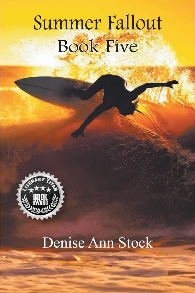 “Summer Fallout” Receives Literary Titan Book Award for Powerful, Family-Centered Crime Thriller “Summer Fallout” Receives Literary Titan Book Award for Powerful, Family-Centered Crime Thriller