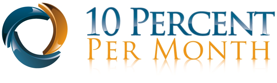 10 Percent Per Month 10 Percent Per Month