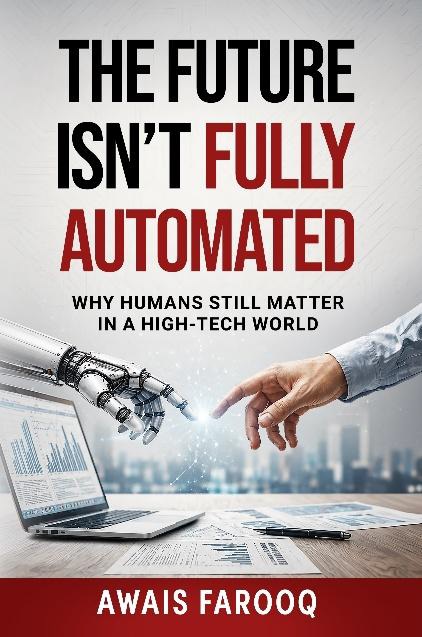 New Book Challenges Conventional Thinking About AI by Demonstrating That the Future Belongs to Organizations That Combine Technology with Human Judgment