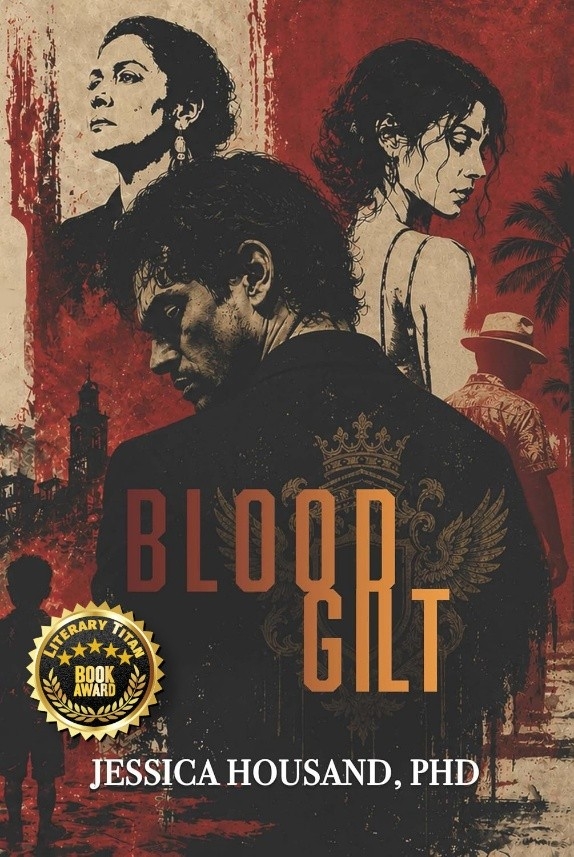Jessica Housand’s Dark Crime Saga “Blood Gilt” Receives Literary Titan Book Award