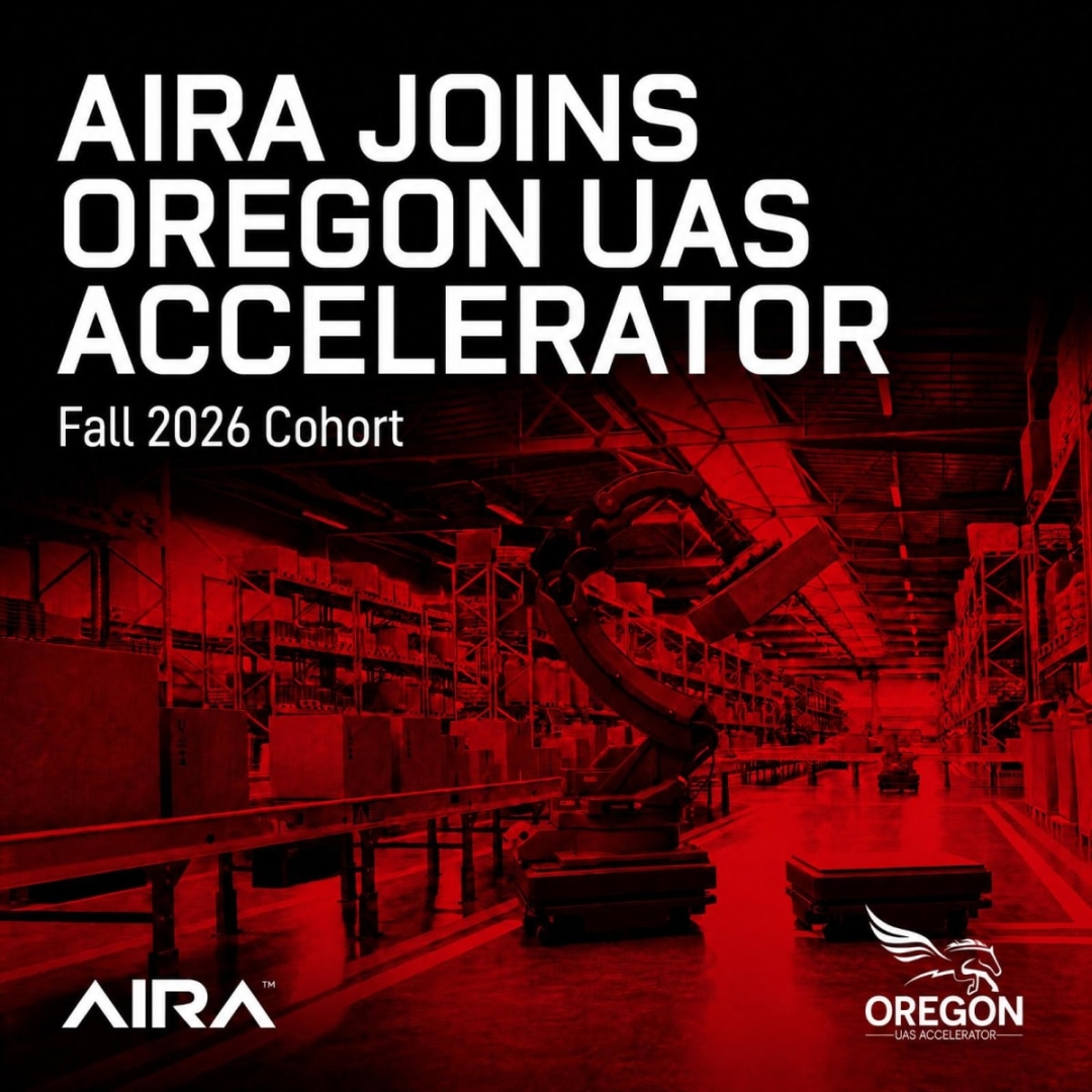 AIRA Expands to Portland, Joins Oregon UAS Accelerator's Fall 2026 Cohort AIRA Expands to Portland, Joins Oregon UAS Accelerator's Fall 2026 Cohort