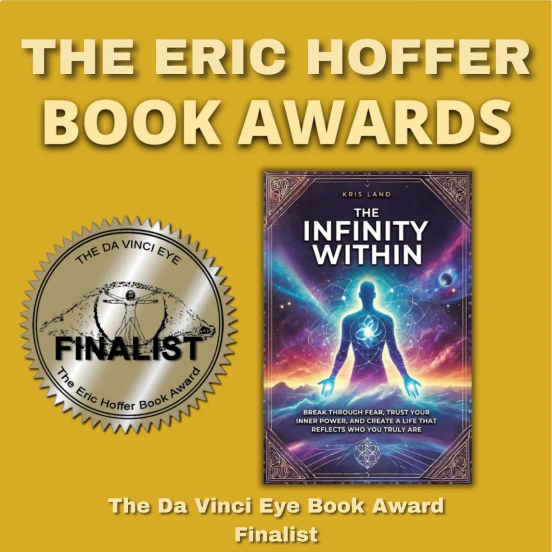 Kris Land’s “The Infinity Within” Honored with da Vinci Eye Distinction for Outstanding Cover Design from the Eric Hoffer Award