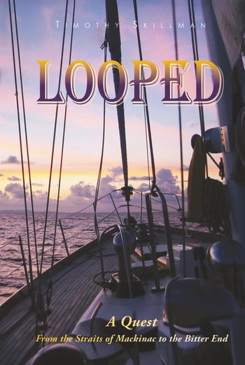 Author Tim Skillman Chronicles a LifeChanging Midlife Journey in Looped