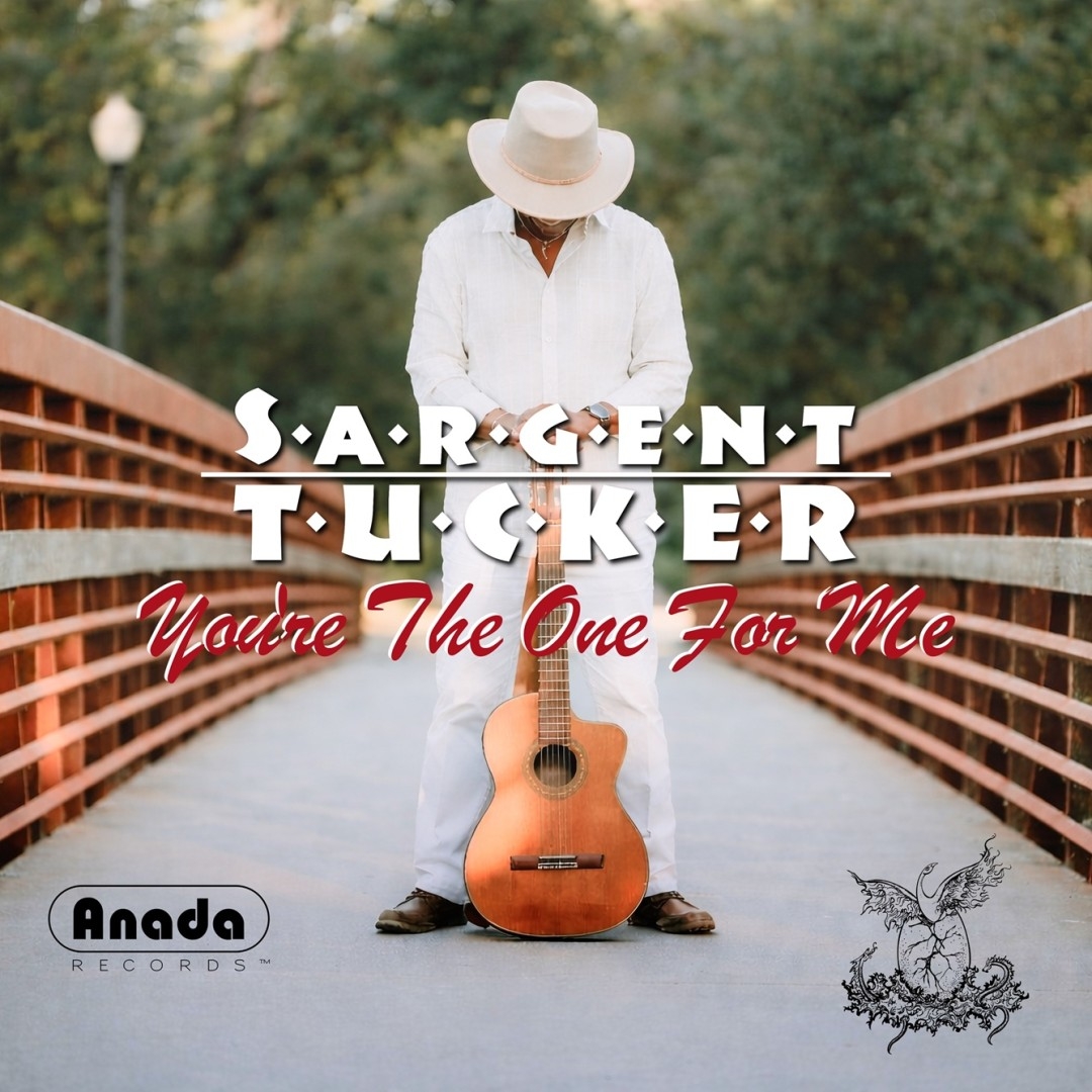 Sargent Tucker Returns With a Soulful New Album, You’re The One For Me