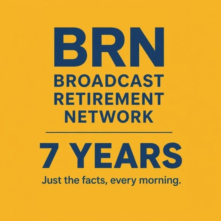 Broadcast Retirement Network Marks 7 Years of Daily, Fact- and Evidence-Based Programming