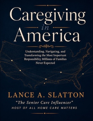 All Home Care Matters Announces Publication of “Caregiving in America” as U.S. Family Caregiver Population Reaches 63 Million