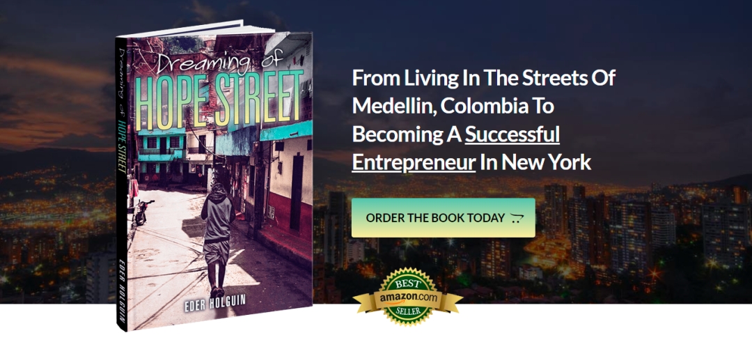 From the Streets of Medellín to New York: Eder Holguin’s Memoir Dreaming of Hope Street Draws Film Adaptation Interest